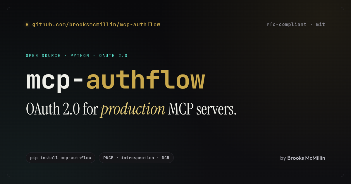 mcp-authflow: OAuth 2.0 for production MCP servers